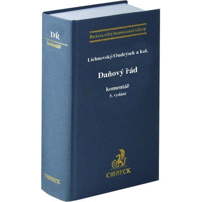 Daňový řád. Komentář. 5. vydání - Ondřej Lichnovský Roman Ondrýsek a kol.