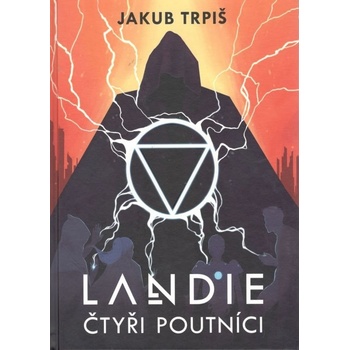 Landie - Čtyři poutníci - Trpiš Jakub