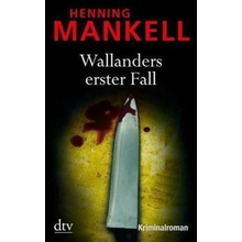 Wallanders erster Fall