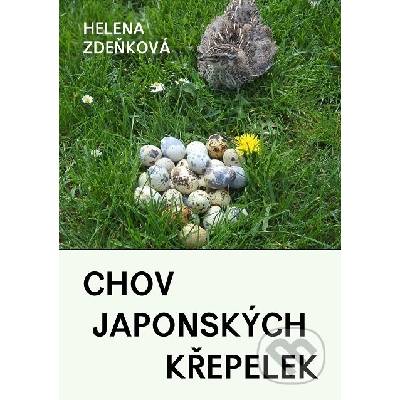 Chov japonských křepelek - Helena Zdeňková