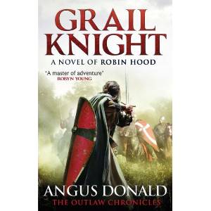 Grail Knight (ISBN: 9780751544923)