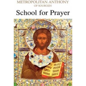 School for Prayer | Anthony Bloom (ISBN: 9780232523034)