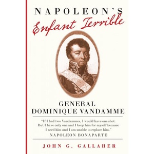 Napoleon's Enfant Terrible (ISBN: 9780806169057)