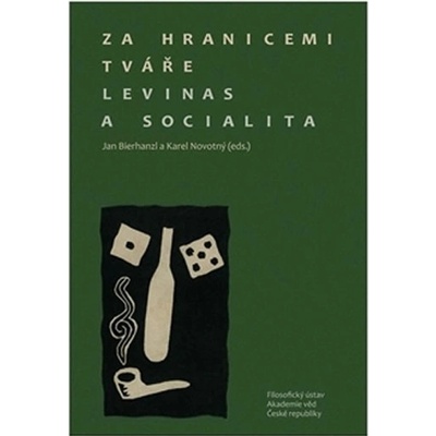 Za hranicemi tváře. Levinas a socialita