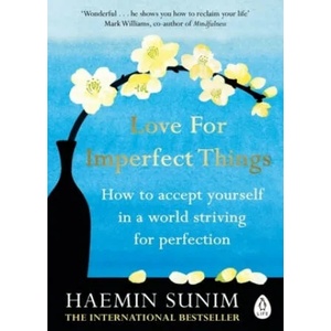 Love for Imperfect Things (ISBN: 9780241331149)