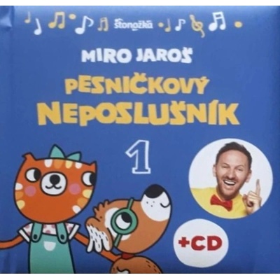Pesničkový neposlušník, 2. vydanie - Miro Jaroš