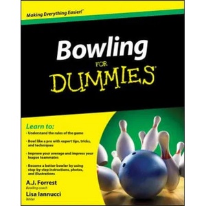 Bowling For Dummies | A J Forrest (ISBN: 9780470601594)