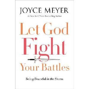 Let God Fight Your Battles (ISBN: 9781455587834)