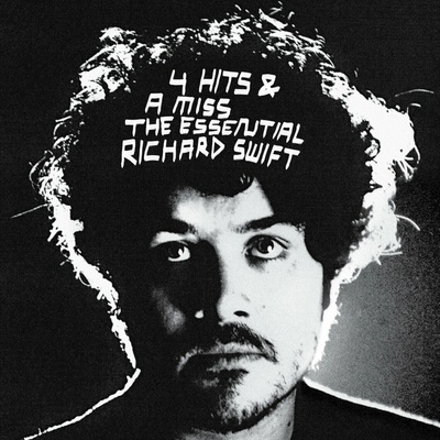 Richard Swift - 4 Hits & A Miss - The Essential Richard Swift LP
