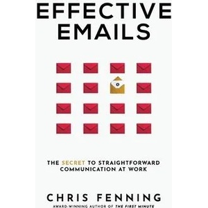 Effective Emails (ISBN: 9781838244064)