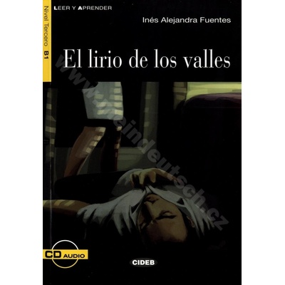 EL LIRIO DE LOS VALLES BC*E*B1 & CD – Hledejceny.cz