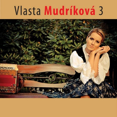 VLASTA MUDRÍKOVÁ 3.