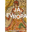 Já, Evropa