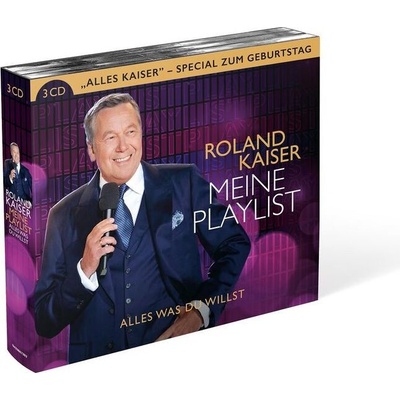 Roland Kaiser - Meine Playlist - Alles Was Du Willst CD