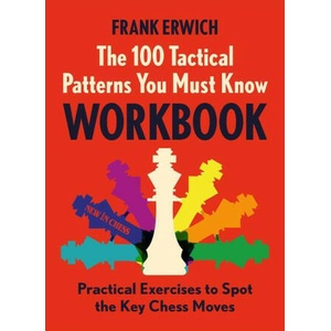 The 100 Tactical Patterns You Must Know Workbook (ISBN: 9789083387741)