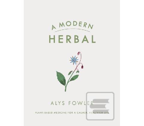 A Modern Herbal