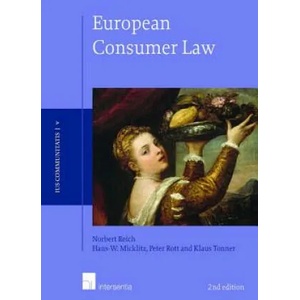 European Consumer Law | Norbert Reich, Hans-Wolfgang Micklitz, Peter Rott, Klaus Tonner (ISBN: 9781780684598)