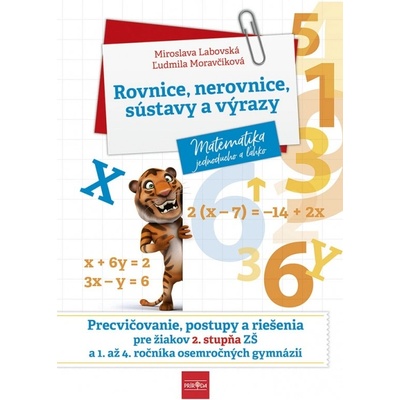 Rovnice, nerovnice, sústavy a výrazy