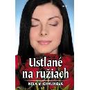 Ustlané na ružiach - Nela Michalíková SK