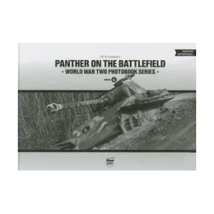 Panther on the Battlefield: World War Two Photobook Series (2014)