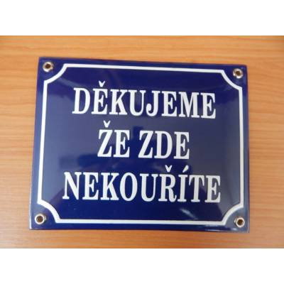 Smaltovaná cedule Děkujeme, že zde nekouříte