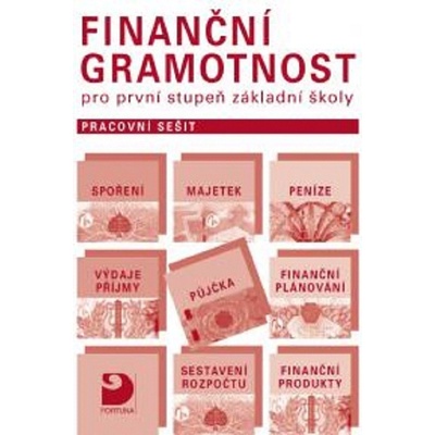 Finanční gramotnost pro 1.st. ZŠ - praconí sešit - Petr Jakeš