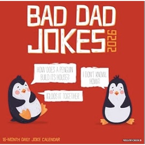 Willow Creek Press Calendars Bad Dad Jokes 2026 12 X 12 Wall Calendar | Willow Creek Press