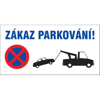 RAFO Samolepka ZÁKAZ PARKOVÁNÍ!, 50 x 25 cm