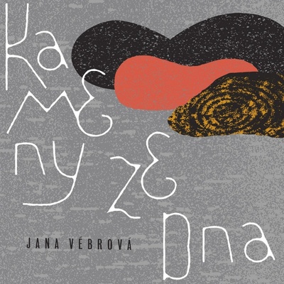 Vébrová Jana: Kameny ze dna LP