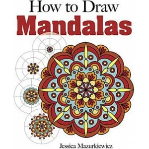 How to Draw Mandalas (ISBN: 9780486491790)