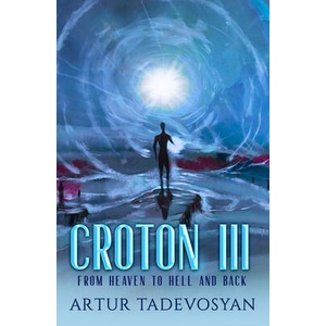 Croton III (ISBN: 9781950639458)