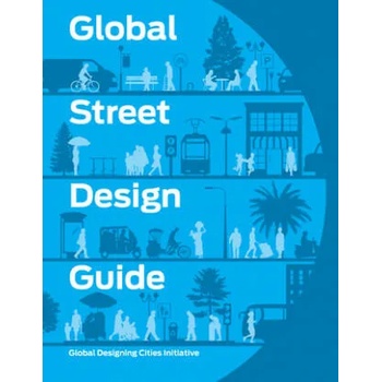 Image 1 of Global Street Design Guide | National Association of City Transportation Officials
