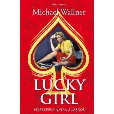 Lucky girl - Michael Wallner