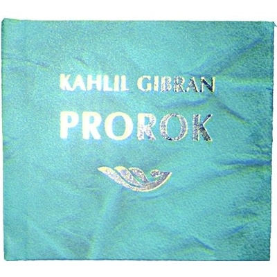Gibran Kahlil - Prorok