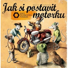 Jak si postavit motorku - Martin Sodomka