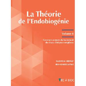 La Théorie de l'Endobiogénie (2026)
