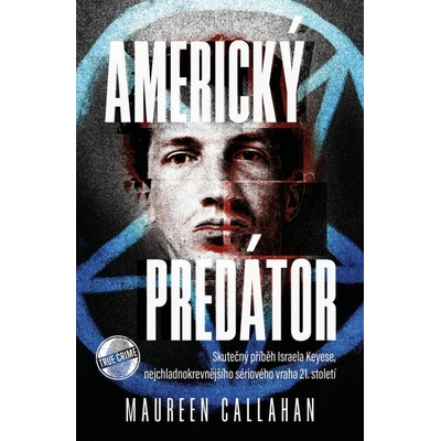 Americký predátor - Maureen Callahanová