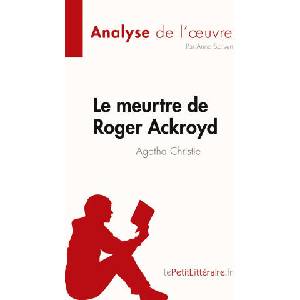 Le meurtre de Roger Ackroyd | Caroline Dubois (ISBN: 9782808684996)