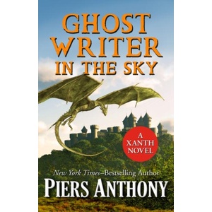 Ghost Writer in the Sky | Piers Anthony (ISBN: 9781504038775)