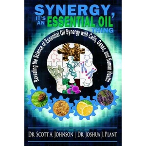 Synergy, It's an Essential Oil Thing (ISBN: 9780996413923)