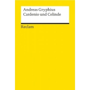 Cardenio Und Celinde | Andreas Gryphius, Rolf Tarot (ISBN: 9783150085325)