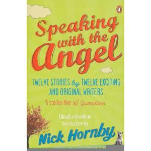 Speaking with the Angel | Nick Hornby (2011)