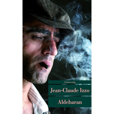 Aldebaran - Jean-Claude Izzo