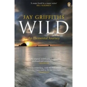 Wild | Jay Griffiths (2008)