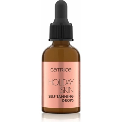 Catrice Holiday Skin samoopalovací kapky na obličej odstín 010 Forever Summer Glow 30 ml