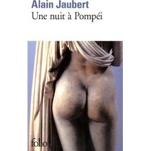 Une Nuit A Pompei - A. Jaubert