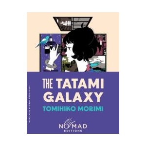 TATAMI GALAXY NOMAD | MORIMI TOMIHIKO (ISBN: 9780063469235)
