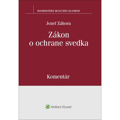 Jozef Záhora Zákon o ochrane svedka