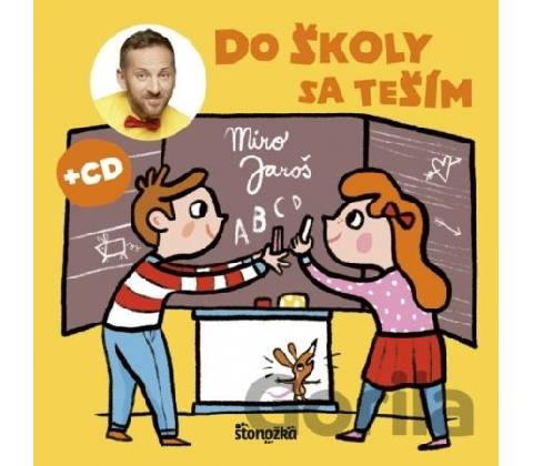 Do školy sa teším