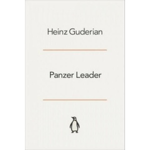 Panzer Leader | Heinz Guderian (ISBN: 9780141390277)
